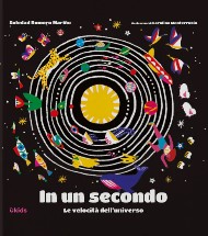 In un secondo. Le velocità dell’universo : 