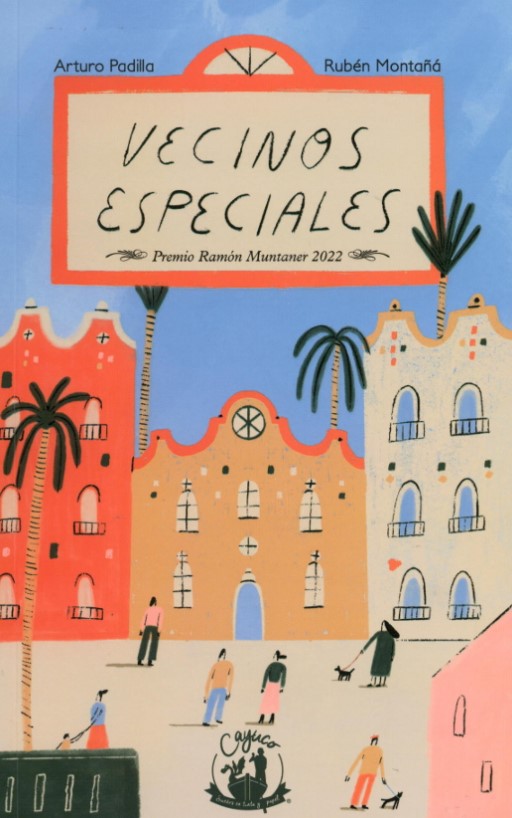 Vecinos especiales