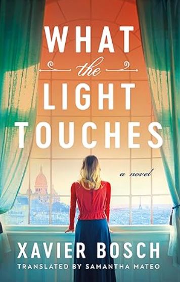 What the Light Touches. A novel : 