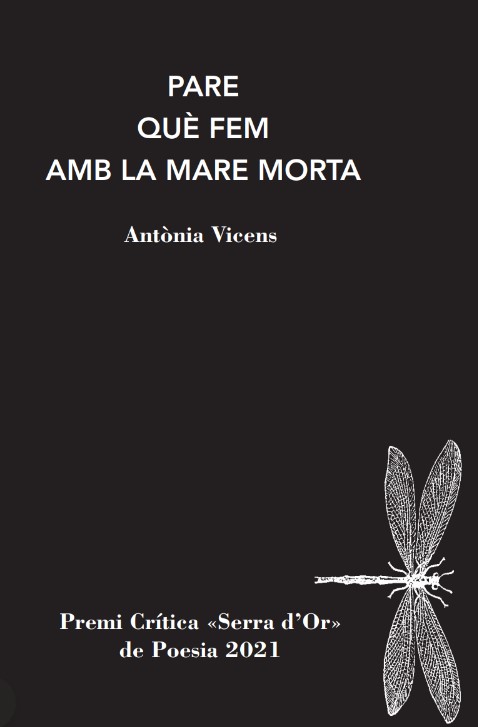 Father, What to Do About Our Dead Mother? Father, What to Do About Our Dead Mother?