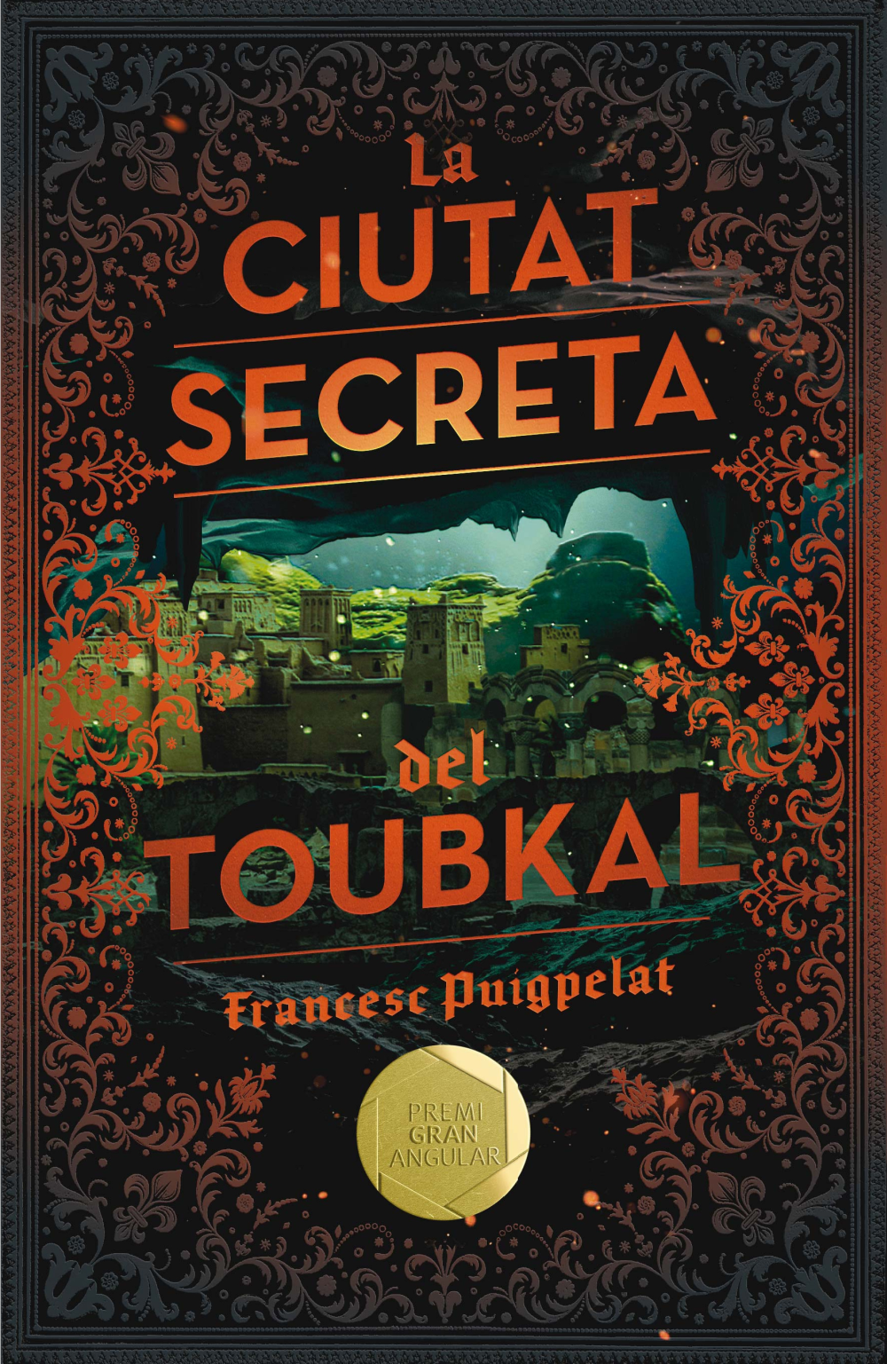 The Secret City of Toubkal